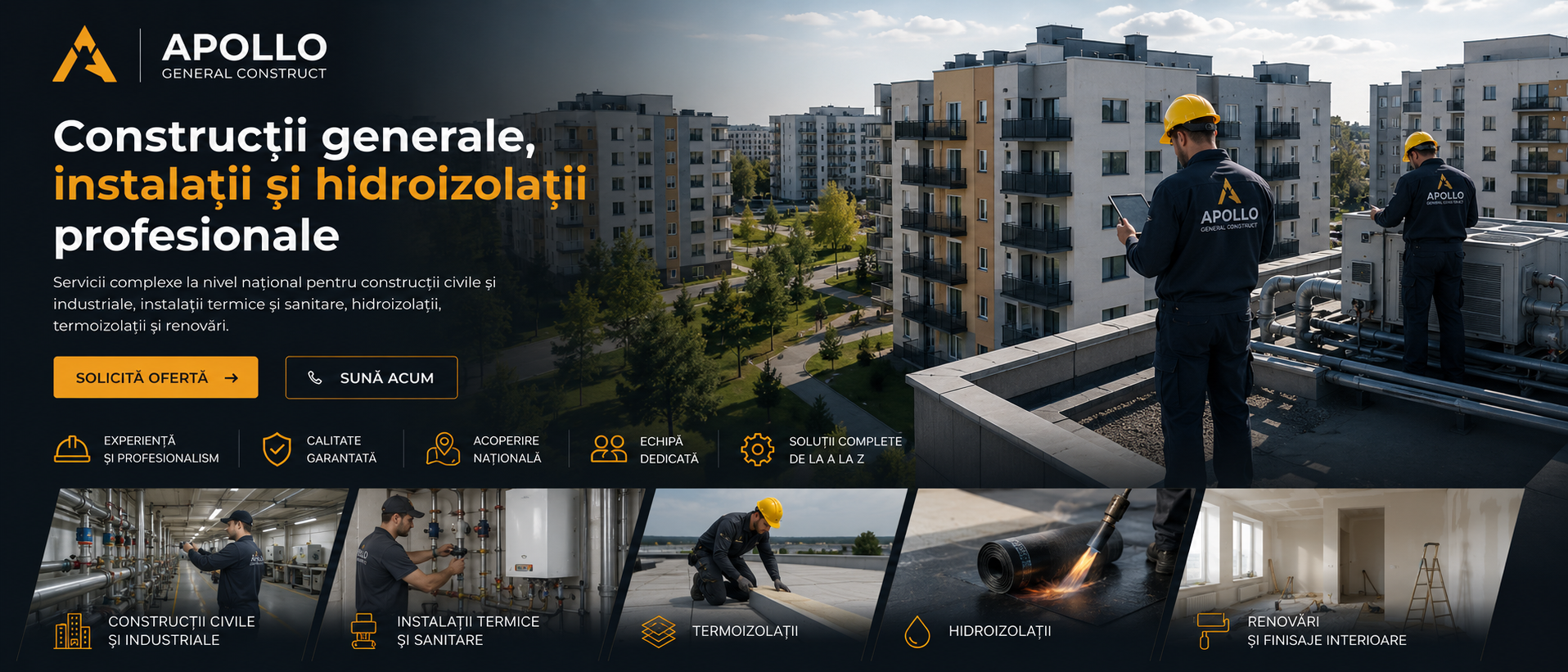 Clădiri rezidențiale și instalații tehnice, reprezentative pentru serviciile Apollo General Construct